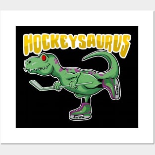 Hockeysaurus Posters and Art